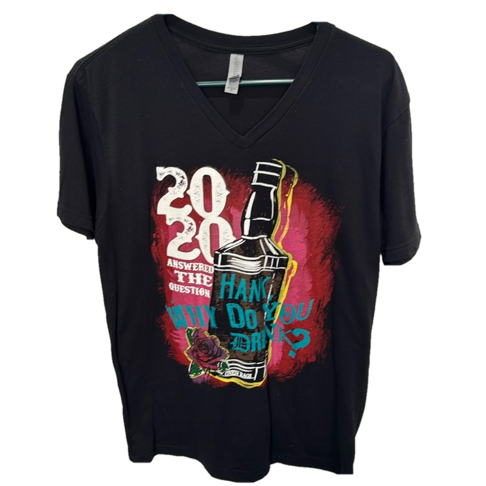 One 24 Rags 2020 Answered "Hank, Why do you drink?" Black Vee Neck Medium‎ Tee